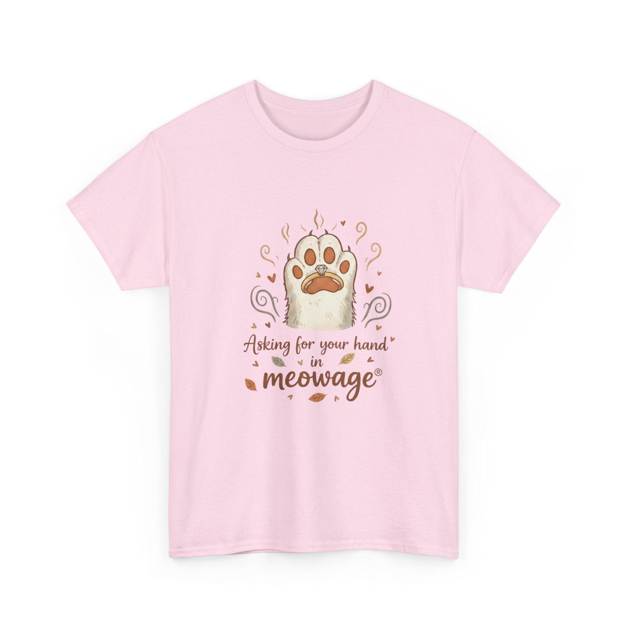 "Asking for your hand in meowage®" Graphic Tee