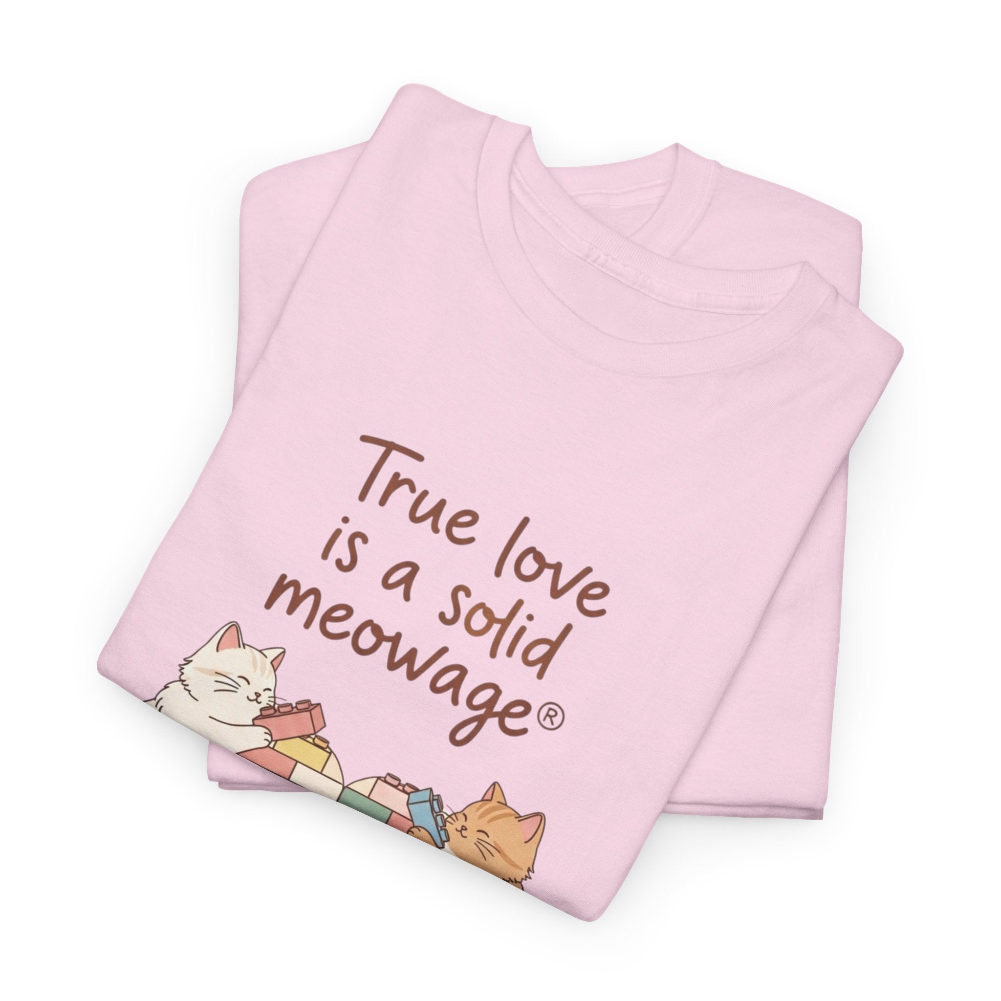 " True love is a solid meowage® " Cat Couple Graphic Tee