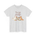 " True love is a solid meowage® " Cat Couple Graphic Tee