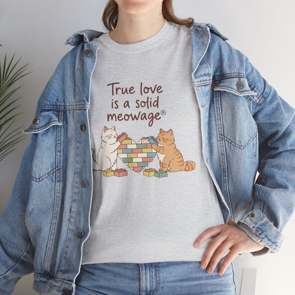 " True love is a solid meowage® " Cat Couple Graphic Tee