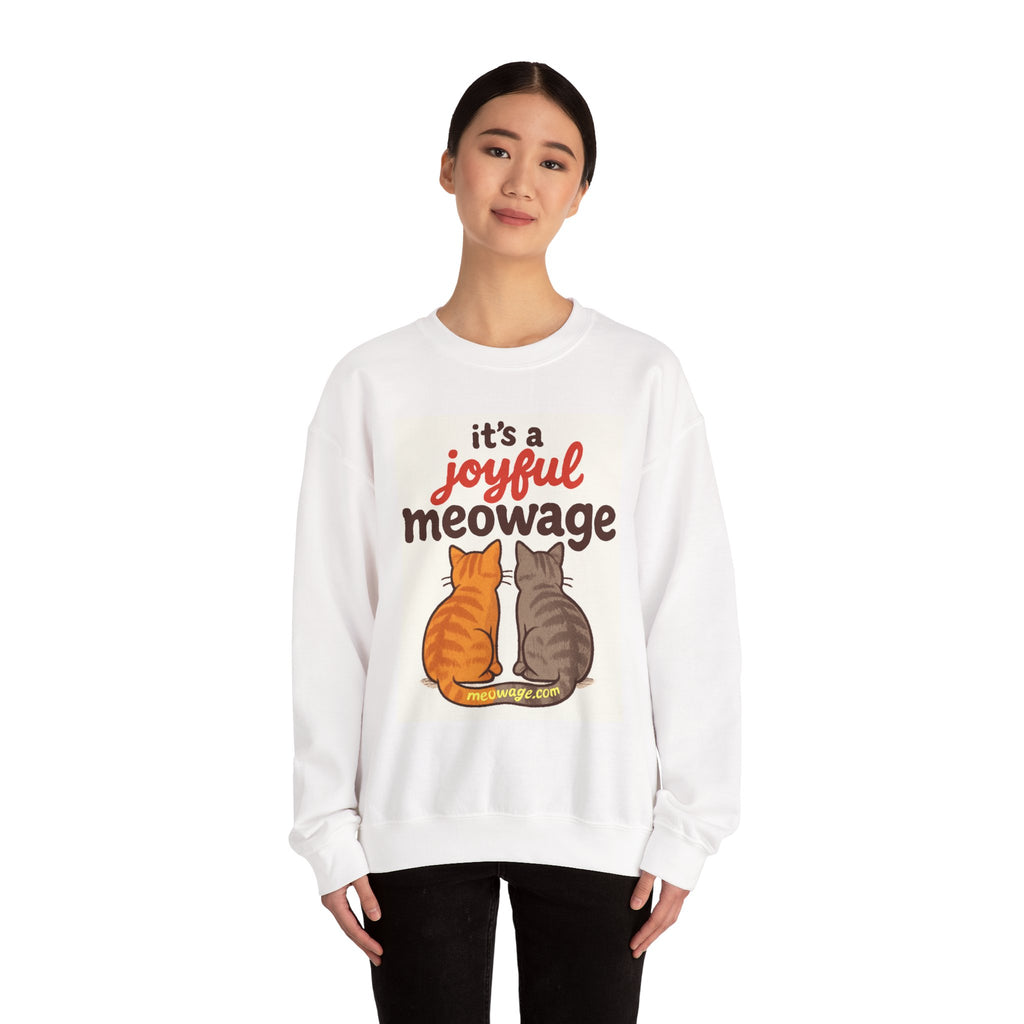 Joyful Meowage Sweatshirt — Cute Cats "It's a Joyful Meowage" Crewneck