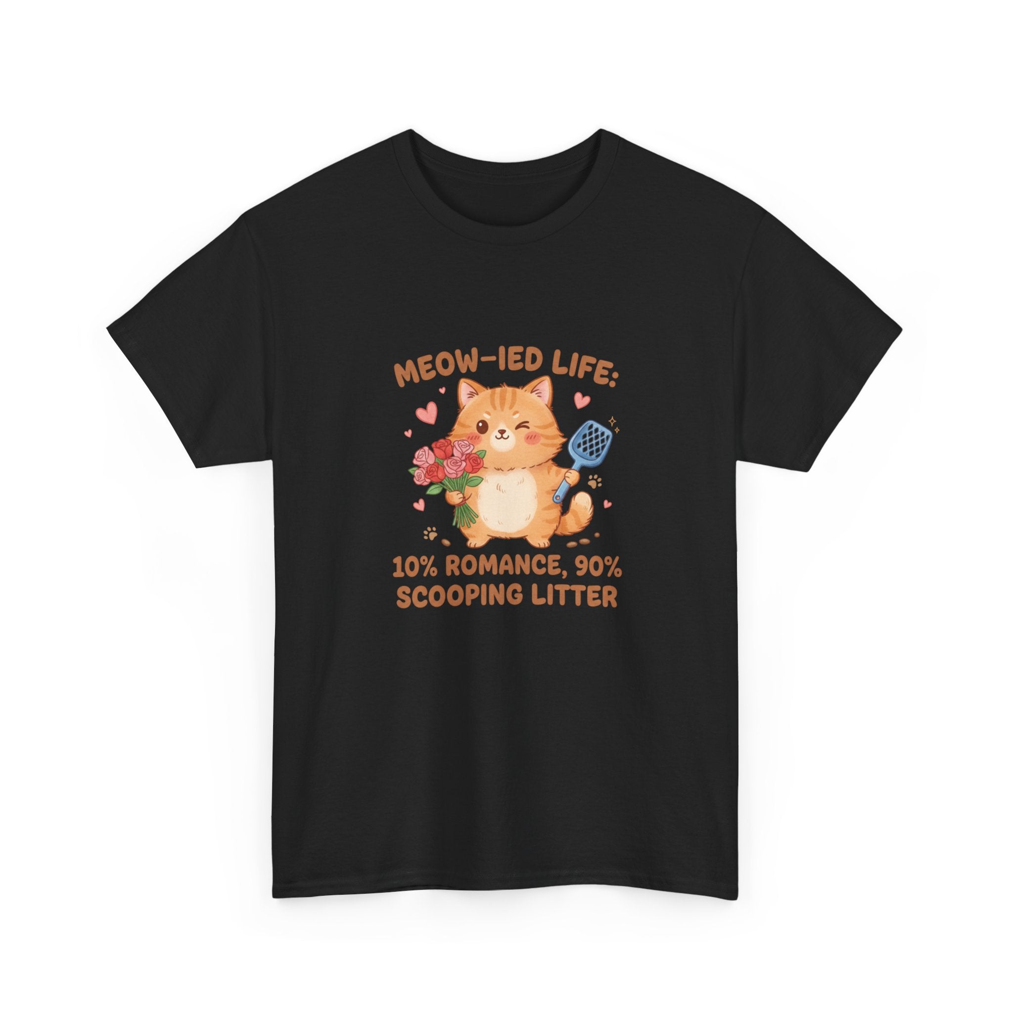 "Meow-ied Life: 10% Romance, 90% Scooping Litter" Cat Graphic Tee