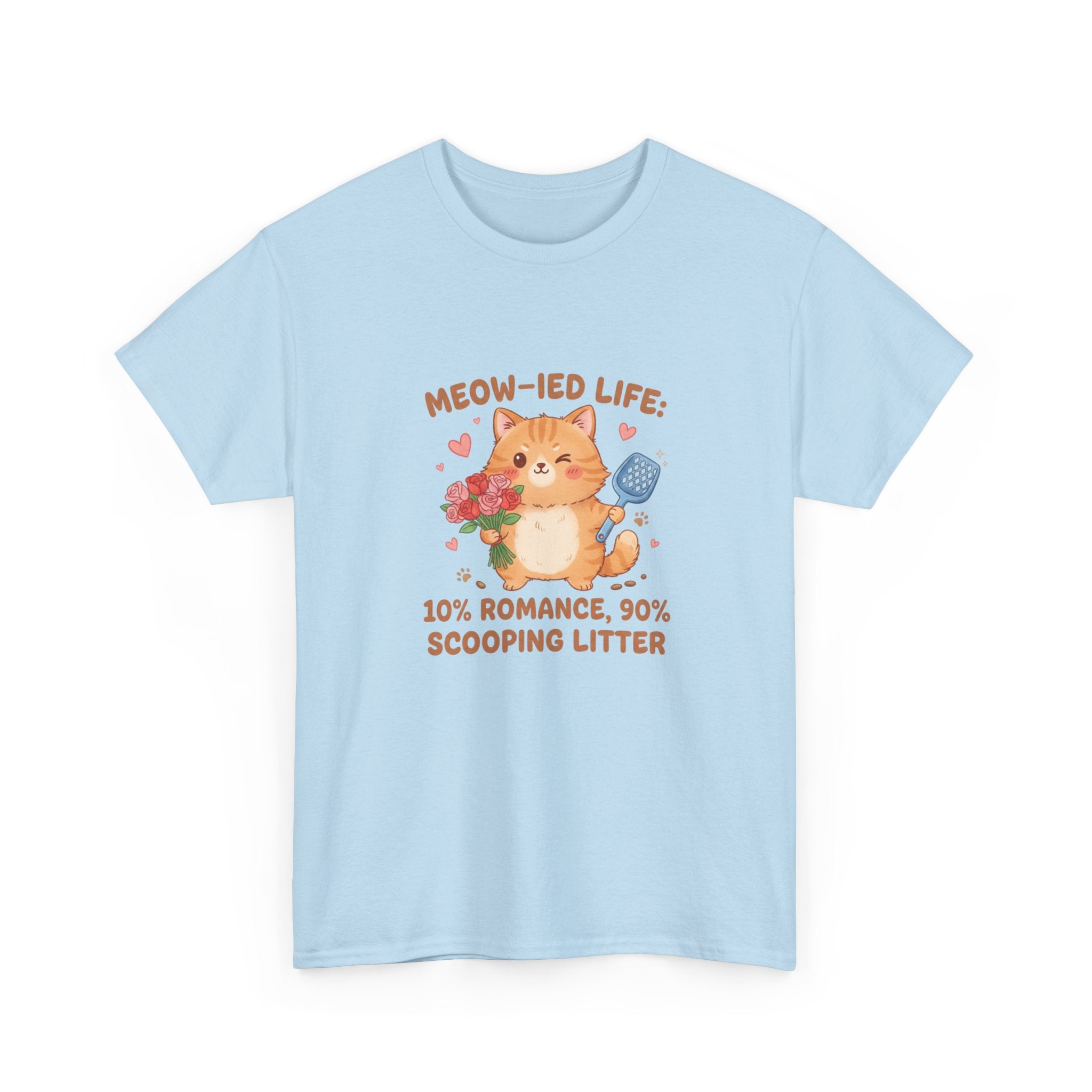 "Meow-ied Life: 10% Romance, 90% Scooping Litter" Cat Graphic Tee