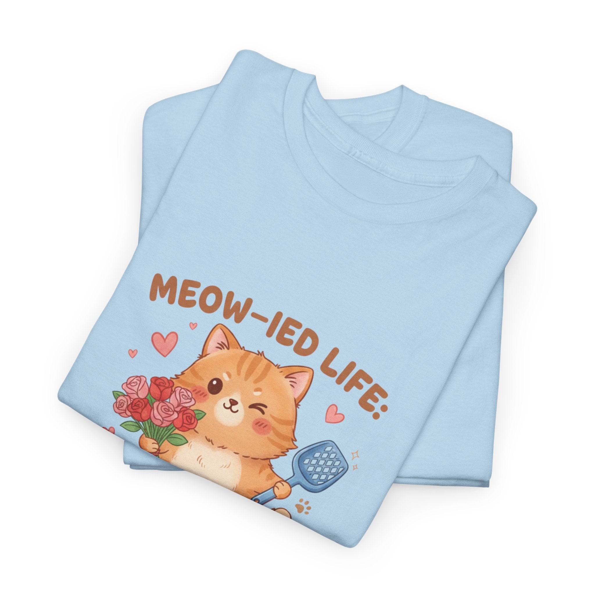"Meow-ied Life: 10% Romance, 90% Scooping Litter" Cat Graphic Tee